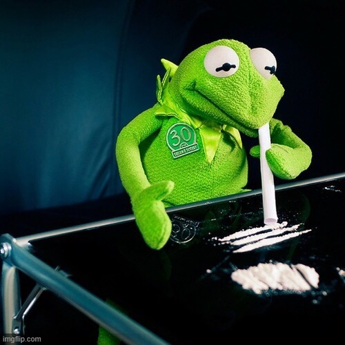 Kermit Cocaine | image tagged in kermit cocaine | made w/ Imgflip meme maker