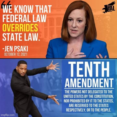 (Not mine) The Tenth Amendment | image tagged in joe biden,democrats,tyranny,treason,crush the commies | made w/ Imgflip meme maker