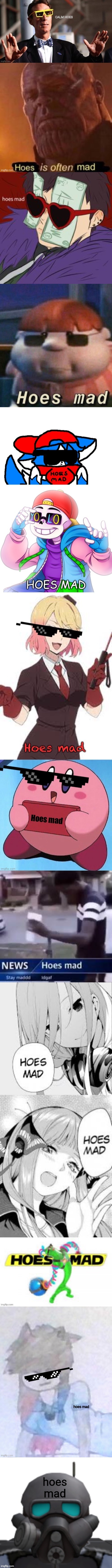 hoes mad | made w/ Imgflip meme maker