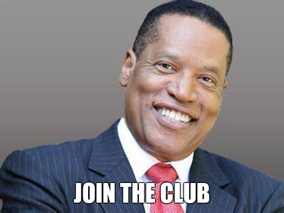 Larry Elder Save California | JOIN THE CLUB | image tagged in larry elder save california | made w/ Imgflip meme maker