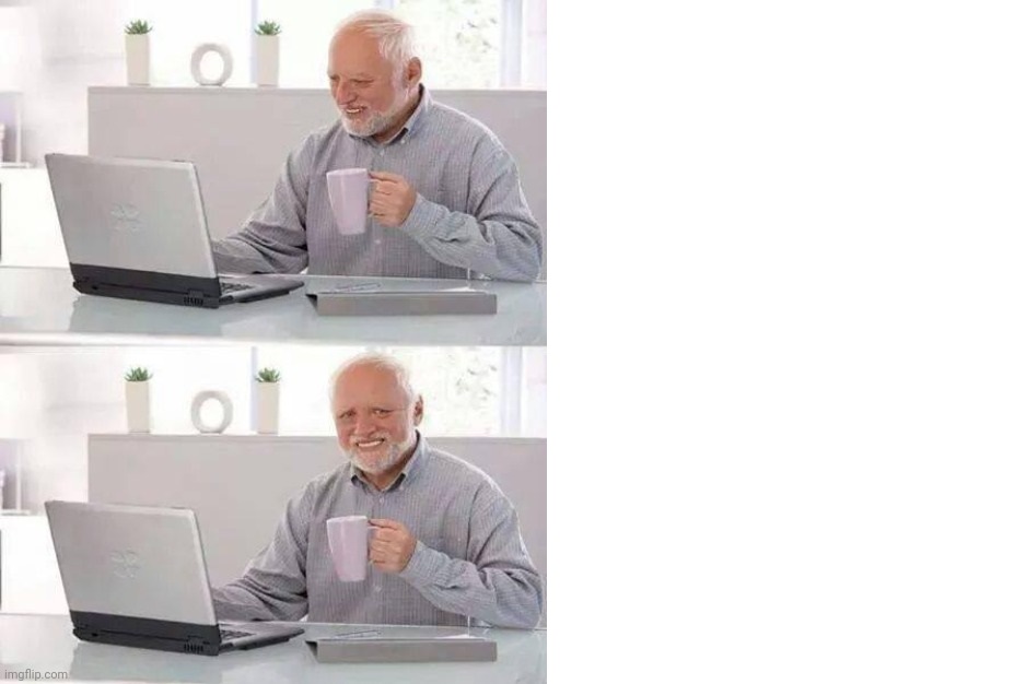 High Quality Hide the Pain Harold Blank Meme Template