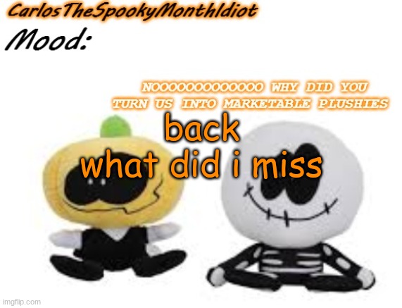 .:| | back
what did i miss | made w/ Imgflip meme maker