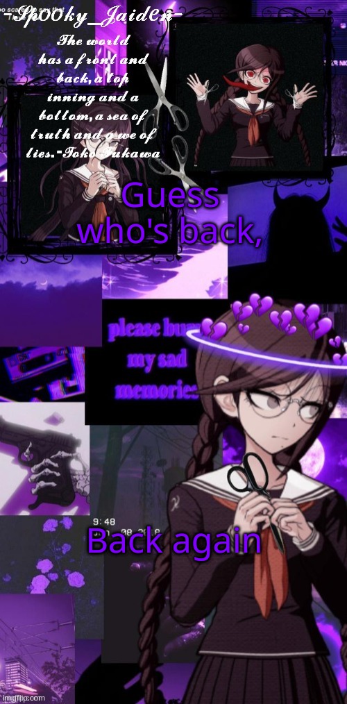 Hint: She's got a comment timer, tell your friends | Guess who's back, Back again | image tagged in jaiden toko temp ty kenji | made w/ Imgflip meme maker