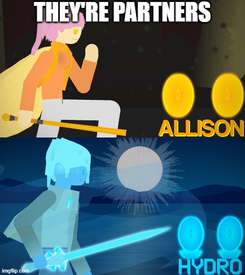 THEY'RE PARTNERS | made w/ Imgflip meme maker