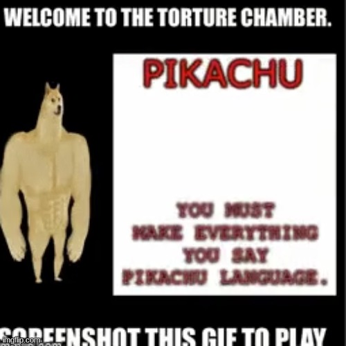 pika pikaa (the mcfriggin uuuuuuuuuuuuuuuuuuuuuuuuuuuuuh) | made w/ Imgflip meme maker