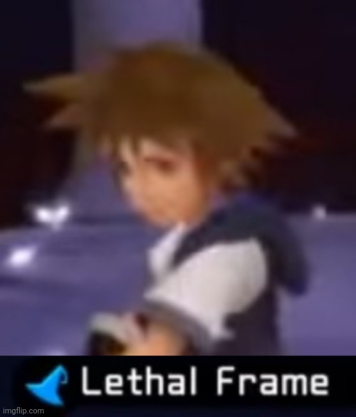 Lethal Frame | made w/ Imgflip meme maker