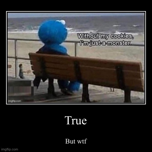 image tagged in funny,demotivationals | made w/ Imgflip demotivational maker