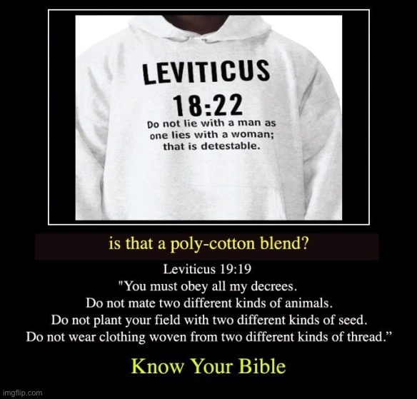 Leviticus 19:19 | image tagged in leviticus 19 19 | made w/ Imgflip meme maker