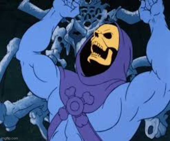 Evil Laugh Skeletor | image tagged in evil laugh skeletor | made w/ Imgflip meme maker