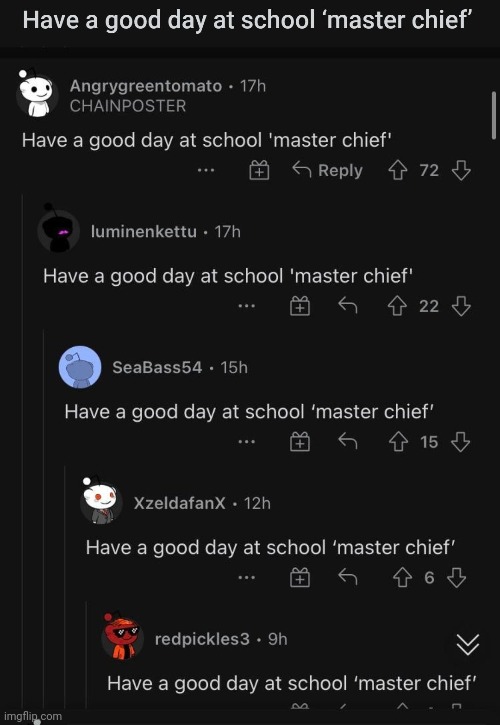 Have a good day at school 'master chief' | made w/ Imgflip meme maker