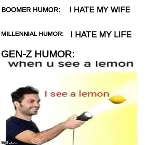 L e m o n | image tagged in lemon,memes,funny | made w/ Imgflip meme maker