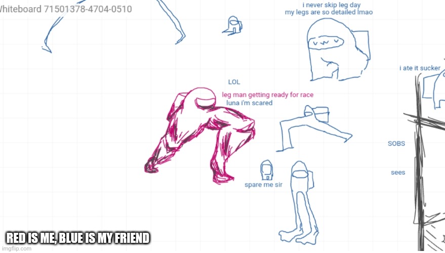 RED IS ME, BLUE IS MY FRIEND | made w/ Imgflip meme maker