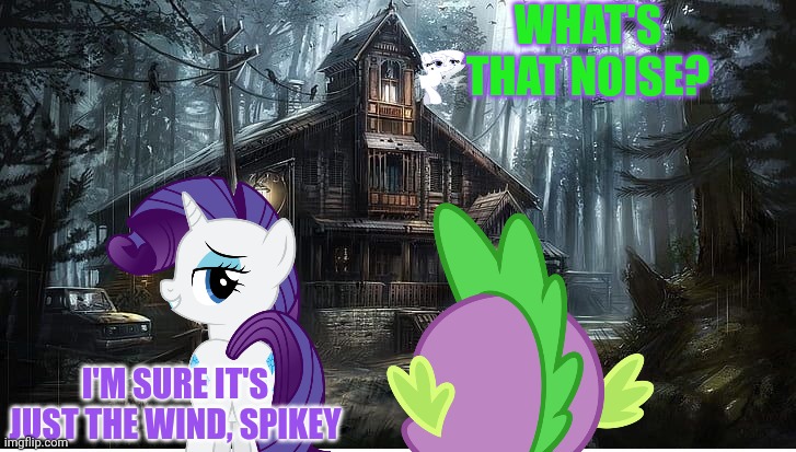 Haunted Everfree forest | WHAT'S THAT NOISE? I'M SURE IT'S JUST THE WIND, SPIKEY | image tagged in spooktober,rarity,spike,ghost,pony,my little pony | made w/ Imgflip meme maker