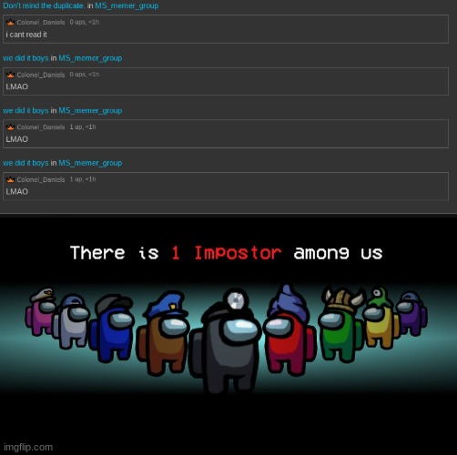 image tagged in there is one impostor among us | made w/ Imgflip meme maker