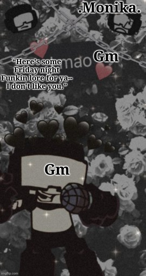 Tankman | Gm; Gm | image tagged in tankman | made w/ Imgflip meme maker