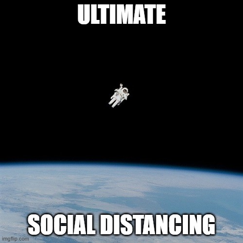 ULTIMATE; SOCIAL DISTANCING | made w/ Imgflip meme maker