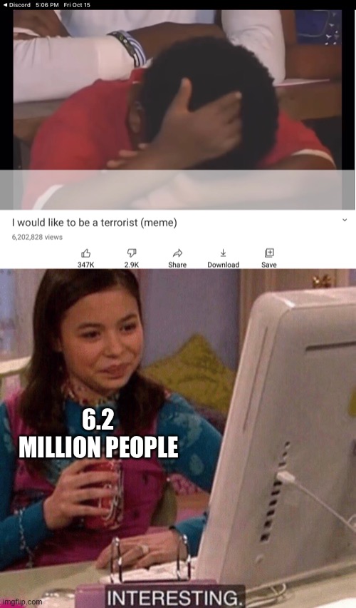 hmm yes interesting |  6.2 MILLION PEOPLE | image tagged in icarly interesting,memes,meme,youtube,views | made w/ Imgflip meme maker