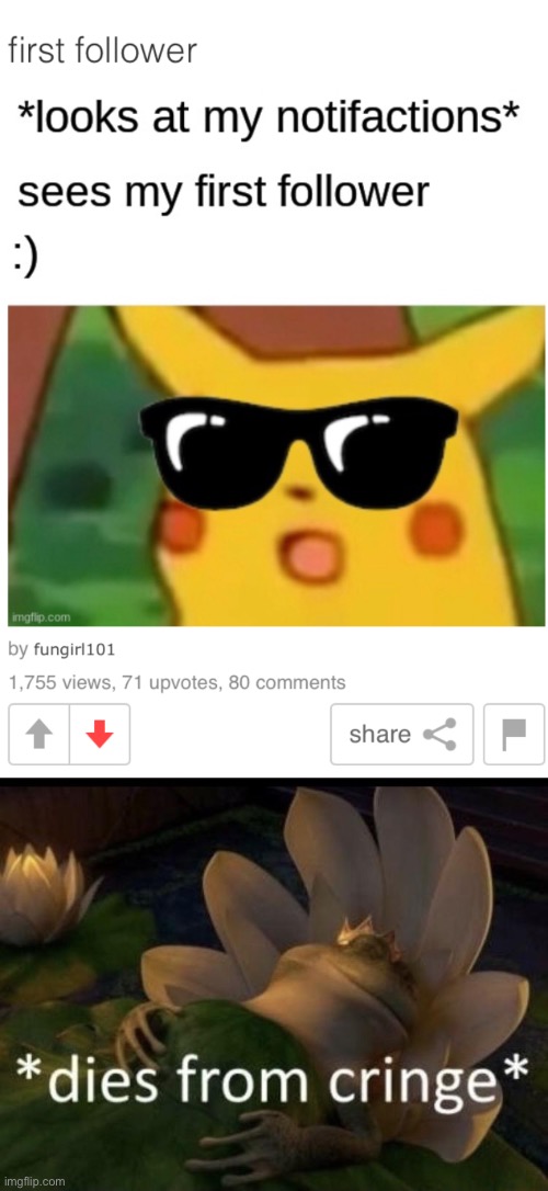 71 upvotes and counting for a shit meme… | image tagged in dies from cringe | made w/ Imgflip meme maker