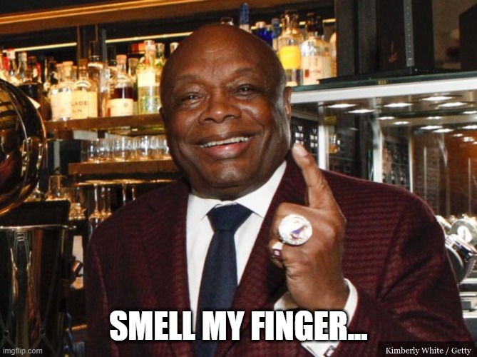 Willie Brown | SMELL MY FINGER... | image tagged in willie brown | made w/ Imgflip meme maker