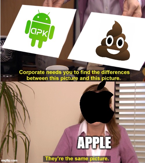 They're The Same Picture Meme | APPLE | image tagged in memes,they're the same picture | made w/ Imgflip meme maker