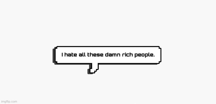 -_- all the kids at my school so r i c h and they flex the weirdest stuff like this one kid had a gucci belt and he was like "y  | made w/ Imgflip meme maker