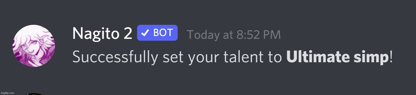 I got a Nagito bot- | made w/ Imgflip meme maker