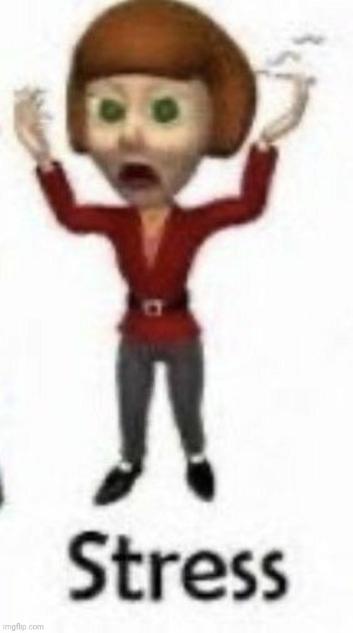 (((Week 7 refrence))) | made w/ Imgflip meme maker