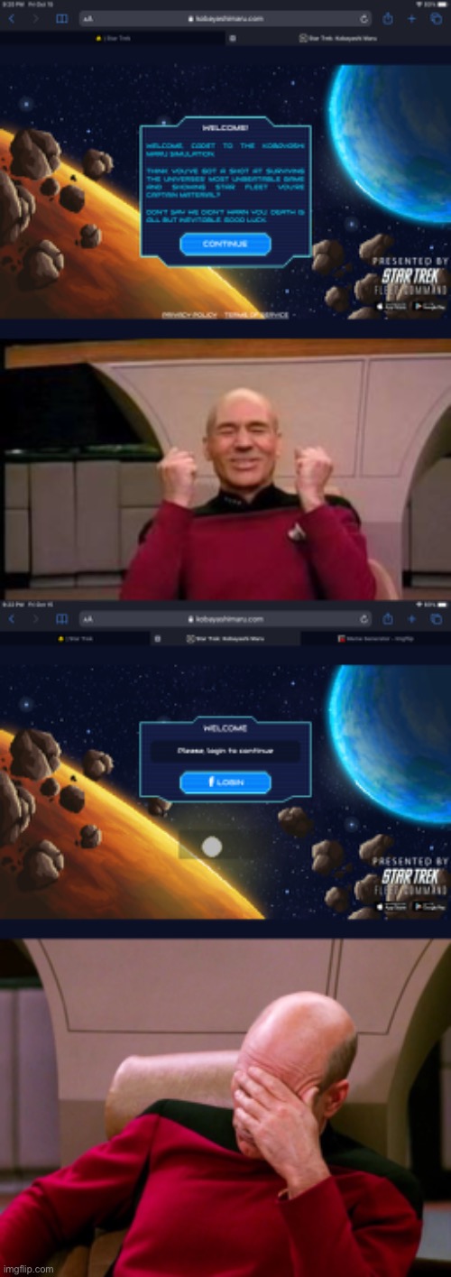 Darn it, not Facebook... | image tagged in happy picard,captain picard facepalm,star trek | made w/ Imgflip meme maker