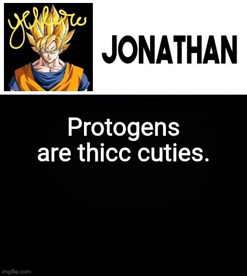 Protogens are thicc cuties. | image tagged in jonathan's yellow template | made w/ Imgflip meme maker