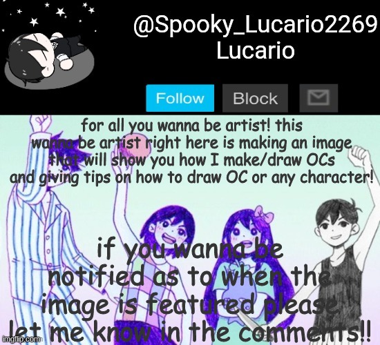 Omori Template (THANK YOU YACHI!!) | for all you wanna be artist! this wanna be artist right here is making an image that will show you how I make/draw OCs and giving tips on how to draw OC or any character! if you wanna be notified as to when the image is featured please let me know in the comments!! | image tagged in omori template thank you yachi | made w/ Imgflip meme maker