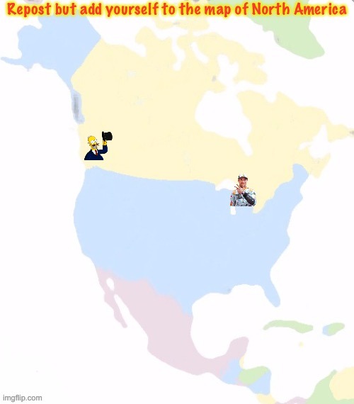 I have relatives in Canada. And my favourite US state is West Virginia because I like "Take Me Home, Country Roads". | made w/ Imgflip meme maker