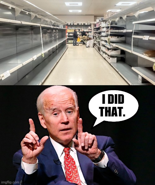 Bare shelves Biden - Imgflip