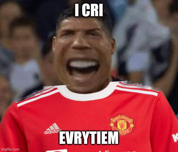 Leicester 4 vs ManUtd 2 | I CRI; EVRYTIEM | image tagged in manchester united,leicester,premier league,football,soccer,memes | made w/ Imgflip meme maker