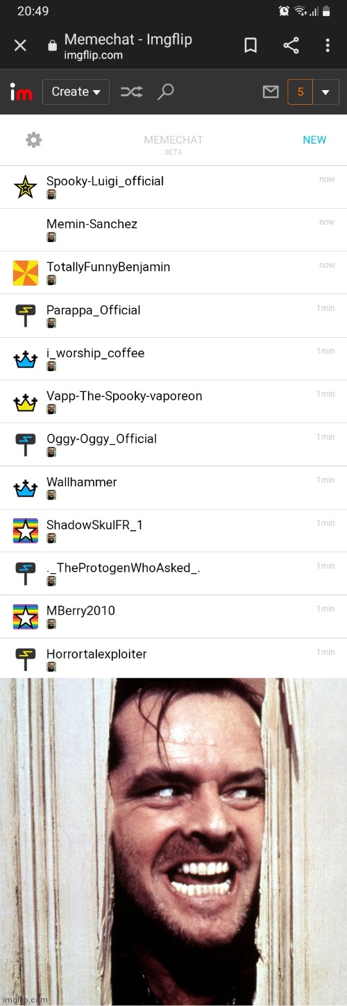 image tagged in here's johny | made w/ Imgflip meme maker