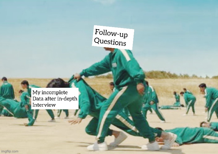 Follow-up question saves | image tagged in squid game | made w/ Imgflip meme maker