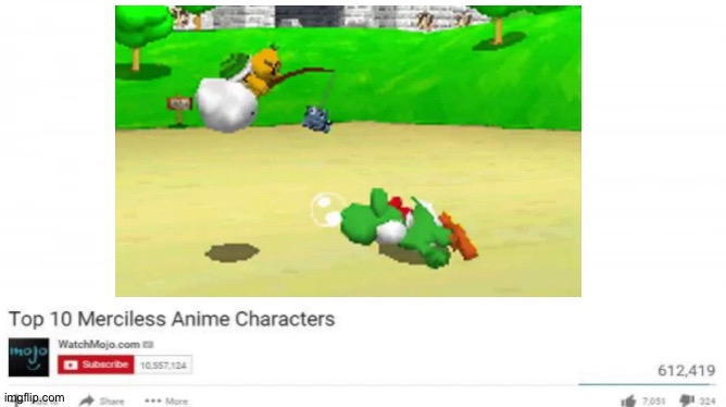Top 10 Merciless Anime Characters | image tagged in super mario 64 | made w/ Imgflip meme maker
