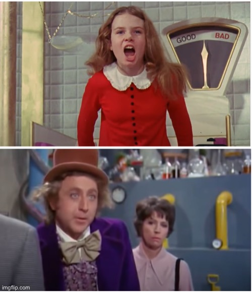 Wonka Veruca Salt Stop Dont | image tagged in wonka veruca salt stop dont | made w/ Imgflip meme maker
