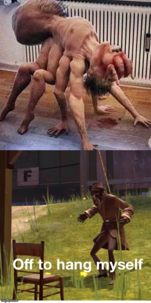 image tagged in off to hang myself | made w/ Imgflip meme maker