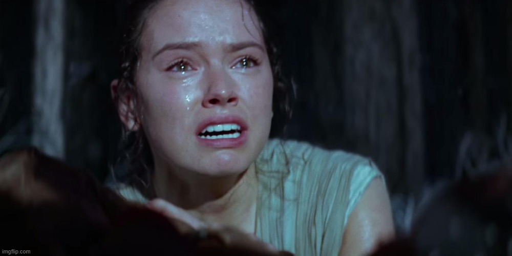 Star Wars Rey Crying | image tagged in star wars rey crying | made w/ Imgflip meme maker