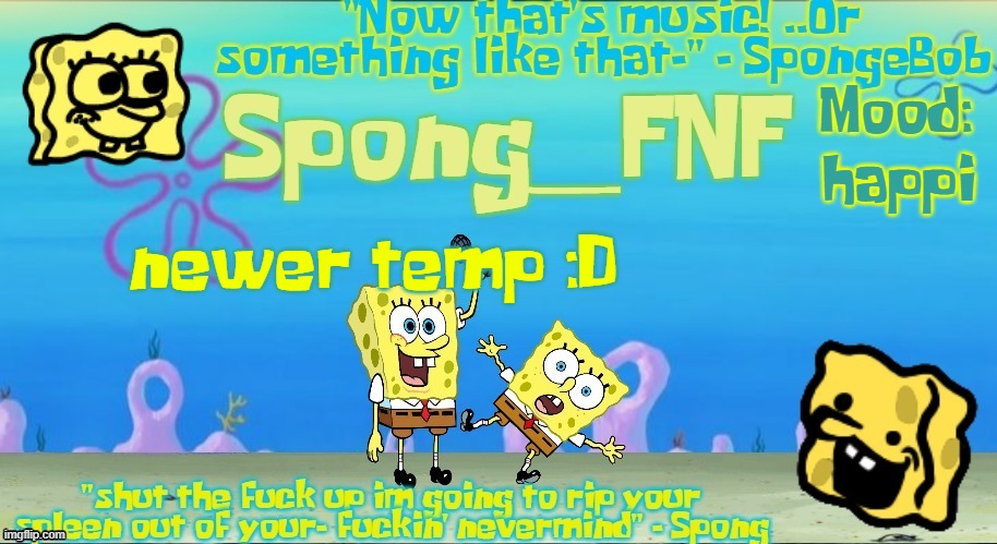 rate it 1-10 | happi; newer temp :D | image tagged in spong's improved spongebob vs spong temp | made w/ Imgflip meme maker