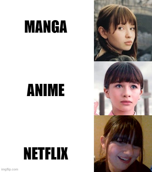 MANGA
 
 
 
ANIME
 
 
 
NETFLIX | image tagged in blank white template | made w/ Imgflip meme maker