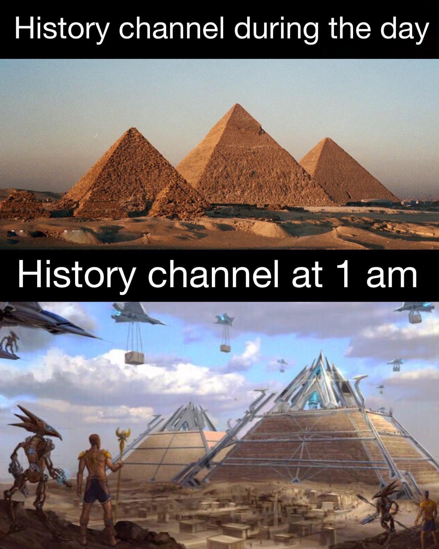 History channel at 1 am Blank Meme Template