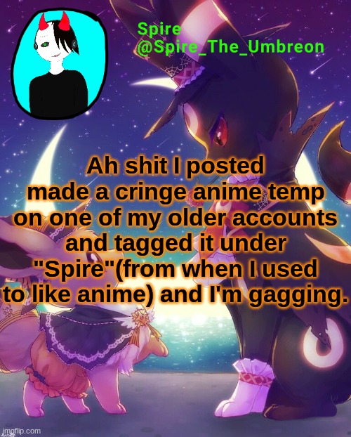 Spire Halloween announcement template | Ah shit I posted made a cringe anime temp on one of my older accounts and tagged it under "Spire"(from when I used to like anime) and I'm gagging. | image tagged in spire halloween announcement template | made w/ Imgflip meme maker