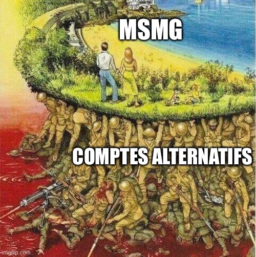 Soldiers hold up society | MSMG COMPTES ALTERNATIFS | image tagged in soldiers hold up society | made w/ Imgflip meme maker