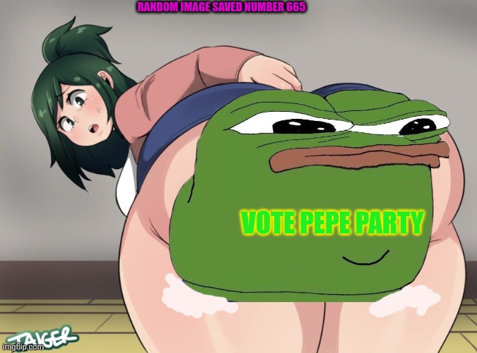 VOTE PEPE PARTY RANDOM IMAGE SAVED NUMBER 665 | made w/ Imgflip meme maker