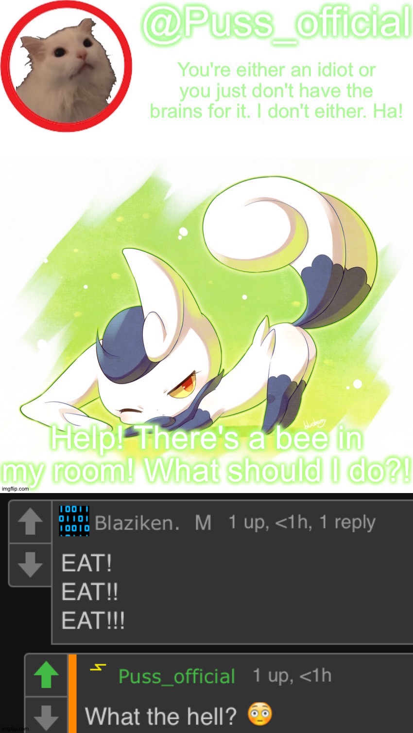 They should eat it | made w/ Imgflip meme maker