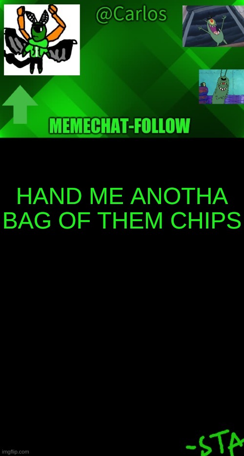 *explosion* | HAND ME ANOTHA BAG OF THEM CHIPS | made w/ Imgflip meme maker