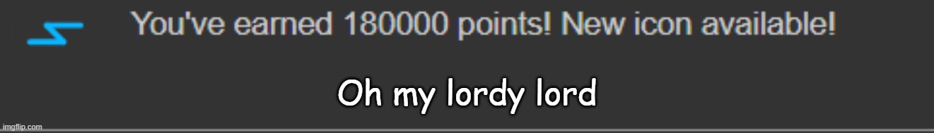 Oh my lordy lord | made w/ Imgflip meme maker