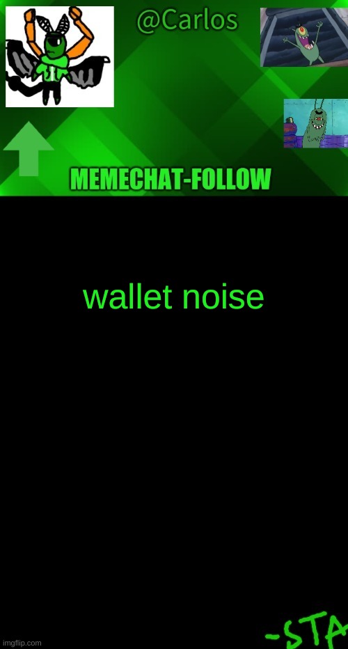 THATS NOT THE SOUND A WALLET MAKES- | wallet noise | made w/ Imgflip meme maker