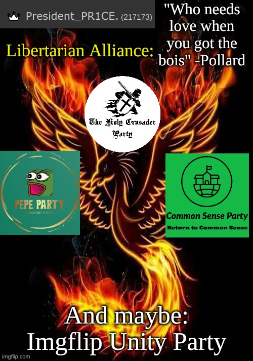 The Libertarian Alliance. Edit: Envoy wants to call it the Liberty Party | Libertarian Alliance:; And maybe: Imgflip Unity Party | image tagged in pr1ce's mockingbird temp | made w/ Imgflip meme maker